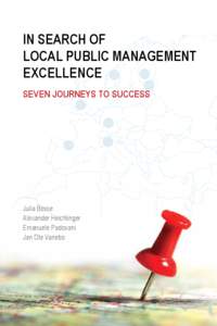 In Search of Local Public Management Excellence Seven Journeys to Success  Julia Bosse