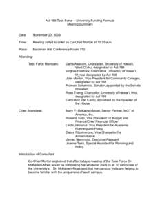 Act 188 Task Force – University Funding Formula Meeting Summary Date: November 20, 2008