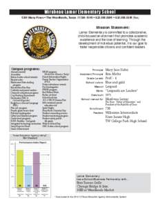 Mirabeau Lamar Elementary School 1300 Many Pines • The Woodlands, Texas[removed] • [removed] • [removed]fax) Mission Statement: Lamar Elementary is committed to a collaborative, child-focused environment 