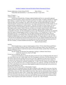 Southern Campaign American Revolution Pension Statements & Rosters Pension Application of John Gilliam W5282 Mary Gilliam Transcribed and annotated by C. Leon Harris. Revised 15 April[removed]VA