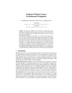 Synthesis of Memory Fences via Refinement Propagation Yuri Meshman2 , Andrei Dan1 , Martin Vechev1 , and Eran Yahav2 1  ETH Zurich