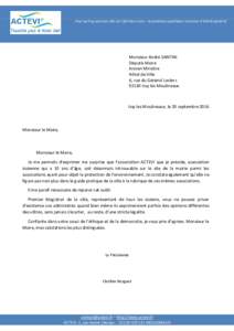 Pour qu’Issy soit une ville où il fait bon vivre – Association apolitique reconnue d’intérêt général  Monsieur André SANTINI Député-Maire Ancien Ministre Hôtel de Ville