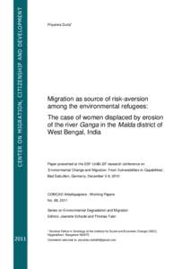 CENTER ON MI GRATI ON, CIT I ZENSHI P AND DE VE LOPMENT  Priyanka Dutta* Migration as source of risk-aversion among the environmental refugees:
