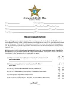 Hendry County Sheriff’s Office Sheriff Steve Whidden Date:___________________  Position applied for:_________________________________