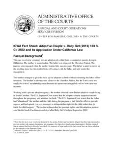 ICWA Fact Sheet: Adoptive Couple v. Baby Girl[removed]S.