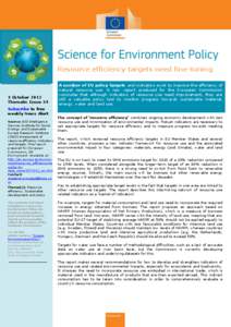 Resource efficiency targets need fine-tuning  3 October 2012 Thematic Issue 34 Subscribe to free weekly News Alert