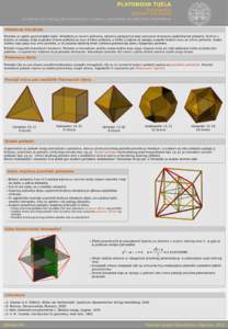 PLATONOVA TIJELA 3DGeomTeh Nikolina Kovaˇ cevi´ c Uvodenje