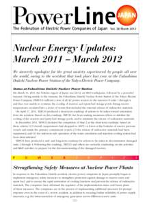 The Federation of Electric Power Companies of Japan  Vol. 38 March 2012 Nuclear Energy Updates: March 2011 – March 2012