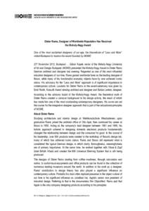 MOHOLY-NAGYMŰVÉSZETIEGYETEM MOHOLYN - AGYUNIVERSITYOFARTANDDESIGNBUDAPEST Dieter Rams, Designer of Worldwide Reputation Has Received the Moholy-Nagy Award
