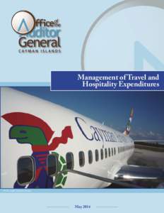 Management of Travel and Hospitality Expenditures Photo credit Cayman Airways  May 2014