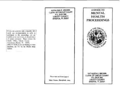 KATHLEEN E. BROWN CLERK OF CIRCUIT COURT P.O. BOX 399 LIBERTY COUNTY BRISTOL, FL 32321