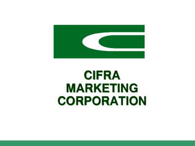 CIFRA MARKETING CORPORATION CIFRA MARKETING CORPORATION