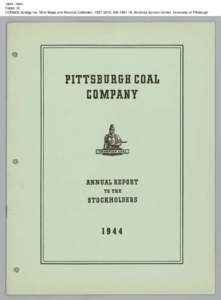 1944, 1944 Folder 10 CONSOL Energy Inc. Mine Maps and Records Collection, [removed], AIS[removed], Archives Service Center, University of Pittsburgh 1944, 1944 Folder 10