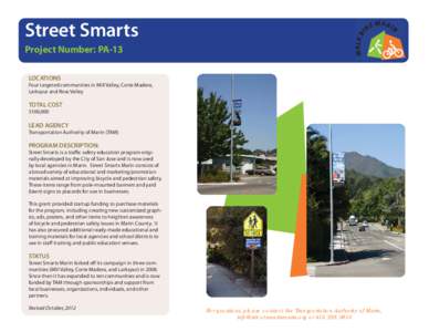 Street Smarts Project Number: PA-13 LOCATIONS Four targeted communities in Mill Valley, Corte Madera, Larkspur and Ross Valley