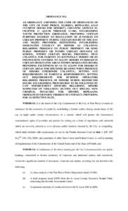 ORDINANCE NO.: AN ORDINANCE AMENDING THE CODE OF ORDINANCES OF THE CITY OF FORT PIERCE, FLORIDA; REPEALING §11-43 (“CURFEW HOURS FOR MINORS”); CREATING ARTICLE IV, CHAPTER 11 (§§11-90 THROUGH[removed]); ESTABLISHING