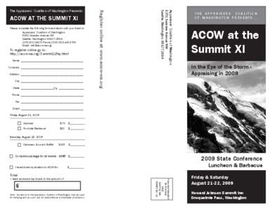 Please complete the following form and return with your check to: Appraisers’ Coalition of Washington 6351 Seaview Avenue NW Seattle, Washington[removed][removed]Phone[removed]FAX Email: [removed]