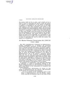 United States Senate / United States House of Representatives / Public law / Separation of powers / Standing Rules of the United States Senate /  Rule XIII / Standing Rules of the United States Senate /  Rule XII / Standing Rules of the United States Senate / Government / Reconsideration of a motion