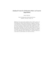 Optimal Control of Mutation Rate in Genetic Algorithms Roman Belavkin School of Engineering and Information Sciences Middlesex University, London, UK