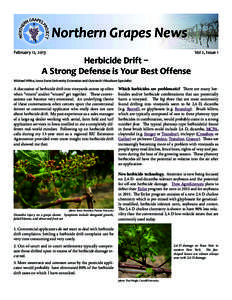 Northern Grapes News February 12, 2013 Herbicide Drift – A Strong Defense is Your Best Offense