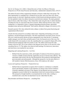 A summary of the following article:  Ely, R.J. & Thomas, D.A[removed]Cultural Diversity at Work: the Effects of Diversity Perspectives on Work Group Processes and Outcomes, Administrative Quarterly 46(2), [removed].