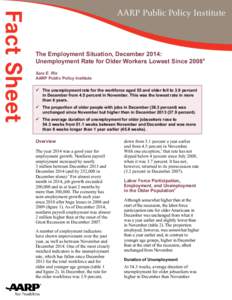 The Employment Situation, December  2014: Unemployment Rate for Older Workers Lowest Since[removed]AARP