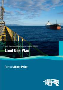 Microsoft Word - Final for Ministerial Approval - Port of Abbot Point Land Use Plan.DOC