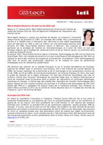 PRESS KIT – F&E versions / Oct[removed]Marie-Noëlle Semeria, Directrice du CEA-Leti Depuis le 1er octobre 2014, Marie-Noëlle Semeria est Directrice de l’Institut de recherche français CEA-Leti. Elle est également P