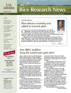 Rice Research News  Summer 2010 Rice Research and Extension Center • University of Arkansas Division of Agriculture