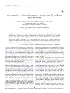 ANIMAL BEHAVIOUR, 2003, 65, 385–389 doi:[removed]anbe[removed], available online at http://www.sciencedirect.com An exception to the rule: common vampire bats do not learn taste aversions JOHN M. RATCLIFFE*, M. BROCK F