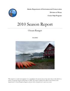 Alaska Department of Environmental Conservation Division of Water Cruise Ship Program 2010 Season Report Ocean Ranger
