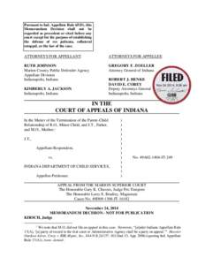 Pursuant to Ind. Appellate Rule 65(D), this Memorandum Decision shall not be regarded as precedent or cited before any court except for the purpose of establishing the defense of res judicata, collateral estoppel, or the