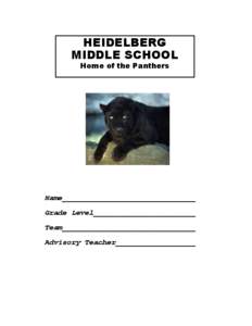 HEIDELBERG MIDDLE SCHOOL Home of the Panthers Name______________________________ Grade Level_______________________