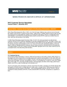 NYC Customer Service Newsletter Volume 6 Issue 1 - December 2013 Special Edition - Customer Service Highlights of the Bloomberg Administration[removed]When Mayor Bloomberg took office in 2002, one of his first major 