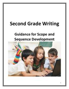 Second Grade Writing Guidance for Scope and Sequence Development 1