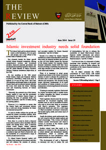 THE REVIEW Published by the Central Bank of Bahrain (CBB) June 2014 Issue 39