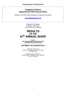 Chipping Show Limited presents  Chipping & District Agricultural & Horticultural Show Member of the North West Federation of Agricultural Societies www.chippingshow.co.uk