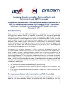 Increasing Canadian Innovation, Commercialization and Commerce through S&T Partnerships A Response to the Independent Expert Panel on the Review of Federal Support to R&D from the Canada-Israel Industrial R&D Foundation 
