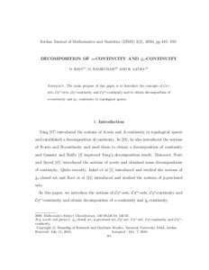 Jordan Journal of Mathematics and Statistics (JJMS) 3(3), 2010, ppDECOMPOSITION OF α-CONTINUITY AND g˜α -CONTINUITY O. RAVI(1) , G. RAMKUMAR(2) AND R. LATHA(3)  Abstract. The main purpose of this paper is t