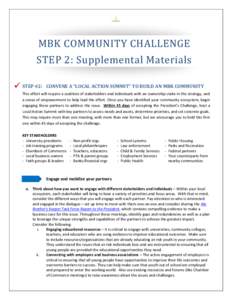 MBK COMMUNITY CHALLENGE STEP 2: Supplemental Materials  STEP #2: CONVENE A “LOCAL ACTION SUMMIT” TO BUILD AN MBK COMMUNITY