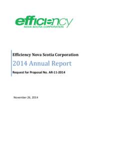 Efficiency Nova Scotia Corporation[removed]Annual Report Request for Proposal No. AR[removed]November 26, 2014