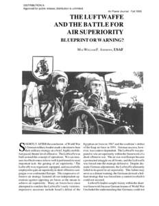 The Luftwaffe and the Battle For Air Superiority: Blueprint or Warning?