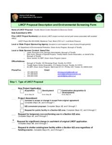 LWCF Proposal Description and Environmental Screening Form Name of LWCF Proposal: Tenafly Nature Center Education & Discovery Center Date Submitted to NPS: Prior LWCF Project Number(s) List all prior LWCF project numbers