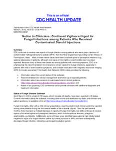 This is an official  CDC HEALTH UPDATE Distributed via the CDC Health Alert Network March 4, 2013, 16:30 ET (4:30 PM ET) CDCHAN-00342