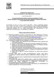 Zarządzenie NrRektora Uniwersytetu im. Adama Mickiewicza w Poznaniu z dnia 19 marca 2018 r. w sprawie zasad przeprowadzania rejestracji kandydatów na studia, wykazu wymaganych dokumentów oraz terminów 