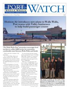 Published by the Port of Walla Walla  WATCH 2008