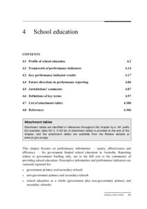 4  School education CONTENTS 4.1 Profile of school education