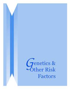 Biology / Alcoholism / Disease theory of alcoholism / Serotonin / Short-term effects of alcohol / Major depressive disorder / P300 / Collaborative Studies on Genetics of Alcoholism / The Natural History of Alcoholism Revisited / Alcohol abuse / Alcohol / Ethics