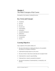 Module 2 The Main Concepts of the Course Developed by Chris Southcott, Lakehead University Key Terms and Concepts •