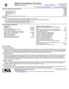 Illinois Forest Resource Fact Sheet Mike Mason, State Forester Fiscal Year 2010 Phone: [removed]