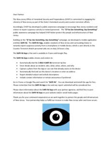 Dear Partner: The New Jersey Office of Homeland Security and Preparedness (OHSP) is committed to engaging the citizenry of New Jersey as part of the State’s homeland security and counter-terrorism efforts. Accordingly,